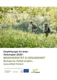 Empfehlungen für einen Aktionsplan 2020+ Biodiversität & Gesundheit